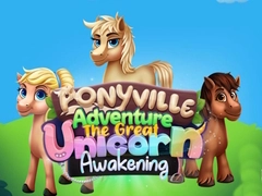 Gêm Antur Ponyville: Y Cyffwrdd Mawr o'r Uncorn ar-lein Gêm Antur Ponyville: Y Cyffwrdd Mawr o'r Uncorn ar-lein