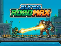 Gêm Super Robo Max ar-lein