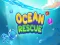 Gêm Achub Ocean ar-lein