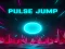 Gêm Pulse Jump ar-lein