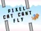 Gêm Nid yw cath pixel yn gallu hedfan ar-lein