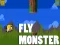 Gêm Monster yn hedfan ar-lein