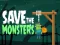 Gêm Achubwch y Monsters ar-lein