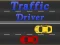 Gêm Gyrrwr Traffig ar-lein