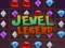 Gêm Legend Gemwaith ar-lein