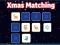 Gêm Xmas Matchin ar-lein