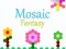 Gêm Ffantesi Mosaic ar-lein