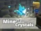 Gêm Kogama: Mwyn Gristal ar-lein