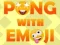 Gêm Pong Gyda Emojï ar-lein