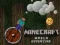 Gêm Anturiaeth yn y Byd Minecraft ar-lein