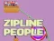 Gêm Pobl ar Zipline ar-lein