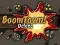 Gêm BoomTown! Deluxe ar-lein