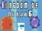 Gêm Teyrnas Ninja 6 ar-lein
