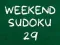Gêm Sudoku Penwythnos 29 ar-lein