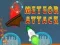 Gêm Ymosod Meteor ar-lein