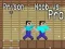 Gêm Carchar: Noob yn erbyn Pro ar-lein