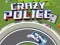 Gêm Heddlu Crazy ar-lein