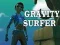 Gêm Surfwr Gravitational ar-lein