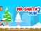 Gêm Mr. Santa Rhediad 2 ar-lein