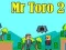 Gêm Mr Toro 2 ar-lein