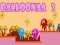 Gêm Balloonaa 2 ar-lein