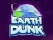 Gêm Dunk y Ddaear ar-lein