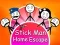 Gêm Stickman: Ffoi o'r Cartref ar-lein
