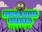 Gêm Goro tylwyddo Zombie ar-lein