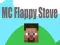 Gêm MC Flappy Steve ar-lein