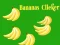 Gêm Clicwr y Banan ar-lein Gêm Clicwr y Banan ar-lein