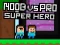 Gêm Noob yn erbyn Pro Superhero ar-lein