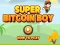 Gêm Super Bitcoin Bachgen ar-lein