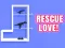 Gêm Rescue Love ar-lein