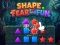 Gêm Shape Fear and Fun ar-lein