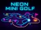 Gêm Golff Mini Neon ar-lein