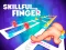 Gêm Skillful Finger ar-lein