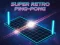 Gêm Super Retro Ping-pong ar-lein