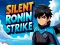 Gêm Silent Ronin Strike ar-lein