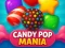 Gêm Candy Pop Mania ar-lein