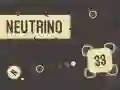 Gêm Neutrino ar-lein Gêm Neutrino ar-lein