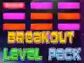 GĂȘm Pecyn Lefelau Breakout ar-lein GĂȘm Pecyn Lefelau Breakout ar-lein