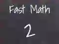 Gêm Mathemateg Gyflym 2 ar-lein Gêm Mathemateg Gyflym 2 ar-lein