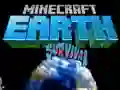 Gêm Survivhe ar y Ddaearth yn Minecraft ar-lein Gêm Survivhe ar y Ddaearth yn Minecraft ar-lein