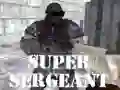 Gêm Super Sergent ar-lein Gêm Super Sergent ar-lein