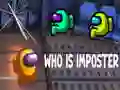 Gêm Pwy yw'r impostor? ar-lein