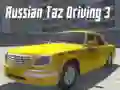 Gêm Gyrrwr Taz Rwseg 3 ar-lein