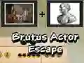 Gêm Ffoi Actor Brutus ar-lein Gêm Ffoi Actor Brutus ar-lein