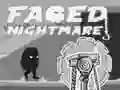 GĂȘm Nightmare Faded ar-lein GĂȘm Nightmare Faded ar-lein