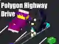 GĂȘm Gyrrwr ar Ffordd Polygon ar-lein GĂȘm Gyrrwr ar Ffordd Polygon ar-lein