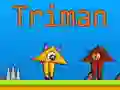 Gêm Triman ar-lein